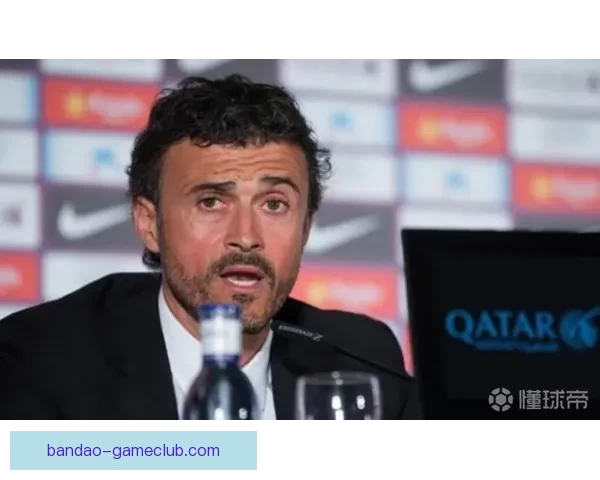 大巴黎与恩里克续约谈判顺利进行 新合同期至2030年 大巴黎与恩里克续约谈判顺利进行 新合同期至2030年